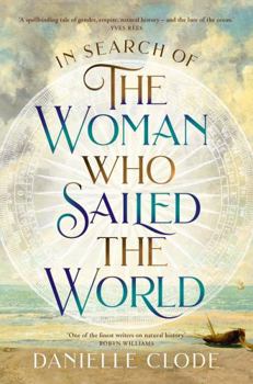 Paperback In Search of the Woman Who Sailed the World Book