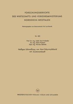 Paperback Heißgas-Schweißung Von Hart-Polyvinylchlorid Mit Zusatzwerkstoff [German] Book