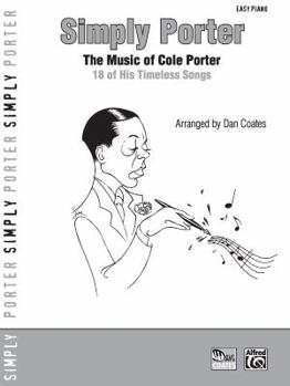 Paperback Simply Porter: The Music of Cole Porter -- 18 of His Timeless Songs [Large Print] Book