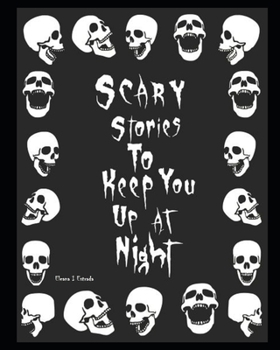 Paperback Scary Stories To Keep You Up At Night Book
