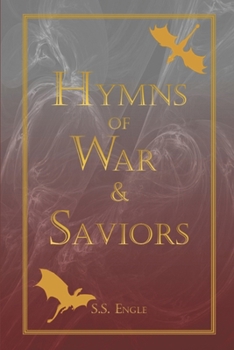 Hymns of War & Saviors