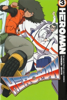 Paperback Heroman, Volume 3 Book
