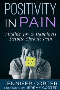 Paperback Positivity in Pain Book