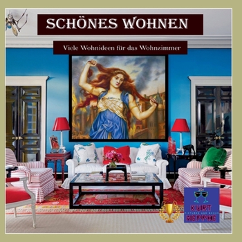 Paperback Schönes Wohnen: Viele Wohnideen für das Wohnzimmer [German] Book