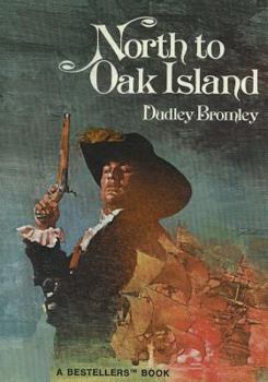 Paperback North to Oak Island Book