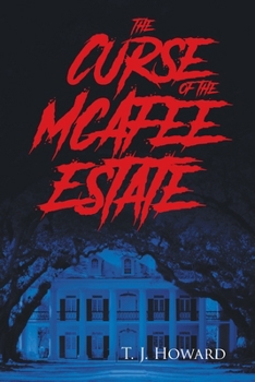Paperback The Curse of the McAfee Estate Book