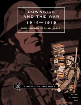 Paperback Downside & the War 1914-1919 Book