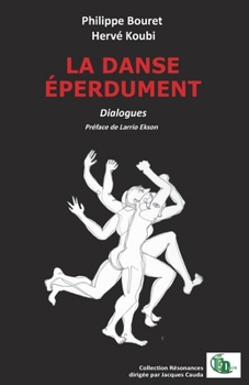 Paperback La Danse Éperdument [French] Book