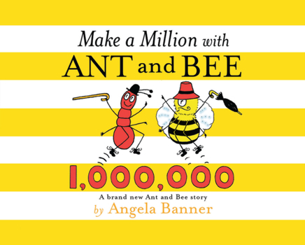 Hardcover Make a Million with Ant and Bee Book