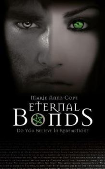 Eternal Bonds: Bonds Series Book 4 - Book #4 of the Bonds
