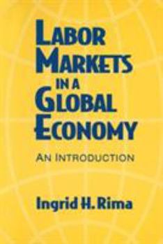 Paperback Labor Markets in a Global Economy: A Macroeconomic Perspective: A Macroeconomic Perspective Book