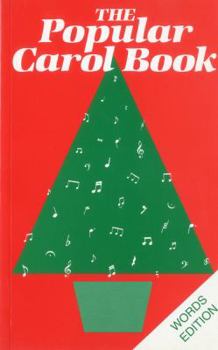 Paperback Popular Carol Book: Words Edition Book