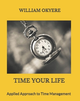 Paperback Time Your Life Book