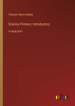 Paperback Science Primers; Introductory: in large print Book