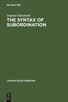 Hardcover The Syntax of Subordination Book