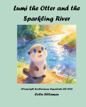 Paperback Lumi the Otter: Two Gentle Stories Book