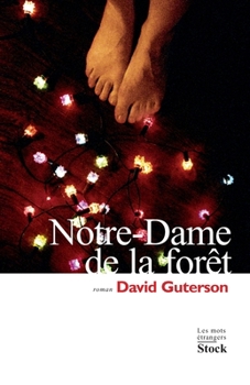 Paperback Notre-Dame de la forêt [French] Book