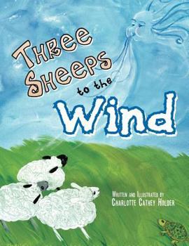 Paperback Three Sheeps to the Wind Book