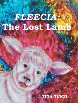 Hardcover Fleecia: The Lost Lamb Book