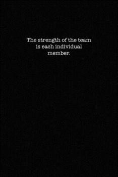 Paperback The strength of the team is each individual member.: Dot Grid Notebook for Coworkers Book