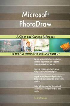Paperback Microsoft PhotoDraw: A Clear and Concise Reference Book