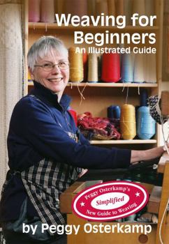 Hardcover Weaving for Beginners: An Illustrated Guide: 3rd Ed Book