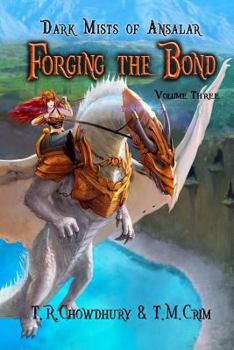 Paperback Forging the Bond: Dark Mists of Ansalar Book