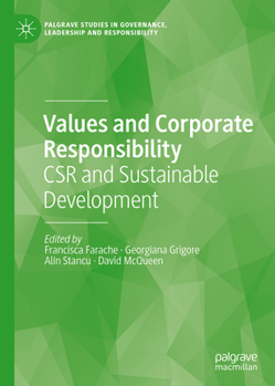 Values and Corporate Responsibility: Csr and Sustainable Development