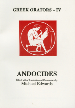Paperback Greek Orators IV: Andocides [Greek, Ancient (To 1453)] Book