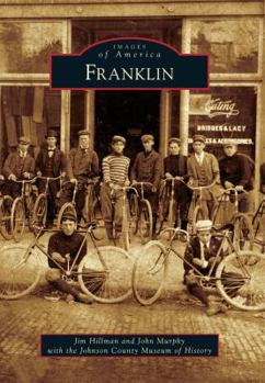 Franklin - Book  of the Images of America: Indiana