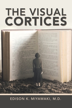 Paperback The Visual Cortices Book