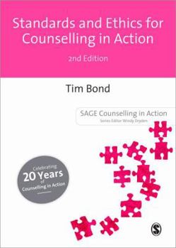 Paperback Standards and Ethics for Counselling in Action (Counselling in Action series) Book