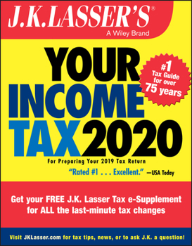 Paperback J.K. Lasser's Your Income Tax 2020: For Preparing Your 2019 Tax Return Book