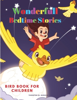 Paperback Bird Book for Children: Wonderfull Bedtime Stories Book