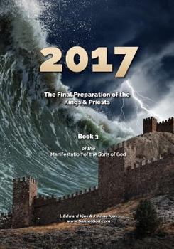 Paperback 2017: The Final Preparation of the Kings & Priests Book