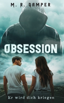 Paperback Obsession: Er wird dich kriegen [German] Book