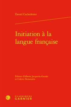 Hardcover Initiation a la Langue Francaise [French] Book