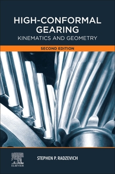 Hardcover High-Conformal Gearing: Kinematics and Geometry Book