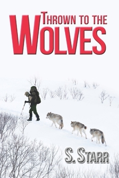 Paperback Thrown to the Wolves Book