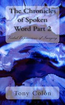 Paperback The Chronicles of Spoken Word Part 2 Book