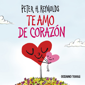 Te amo de corazón (Álbumes) (Spanish Edition)