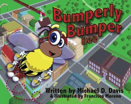 Hardcover Bumperly Bumper Bee Book