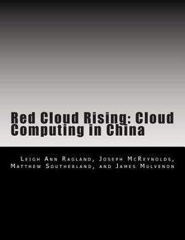 Red Cloud Rising: Cloud Computing in China