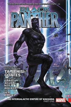Hardcover Black Panther Vol. 3: The Intergalactic Empire of Wakanda Part One Book