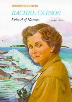 Library Binding Rachel Carson: Friend of Nature Book