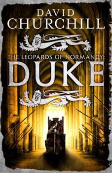 Duke - Book #2 of the Leopards of Normandy