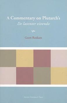 Paperback A Commentary on Plutarch's de Latenter Vivendo Book