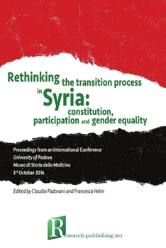 Paperback Rethinking the transition process in Syria: constitution, participation and gender equality Book
