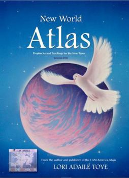 Hardcover New World Atlas: Earth Changes for a Planet in Transition Book