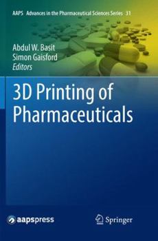Paperback 3D Printing of Pharmaceuticals Book